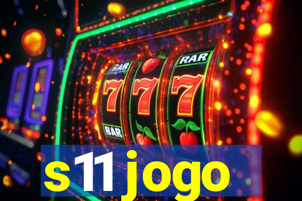 s11 jogo